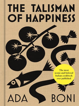 Item #9781760765378 The Talisman of Happiness. Ada Boni