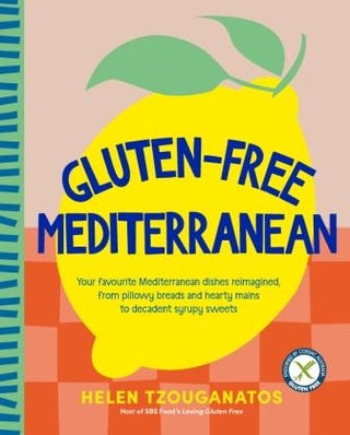 Item #9781761263316 Gluten-Free Mediterranean. Helen Tzouganatos
