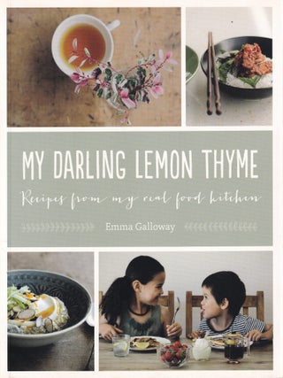 Item #9781775540212-1 My Darling Lemon Thyme. Emma Galloway
