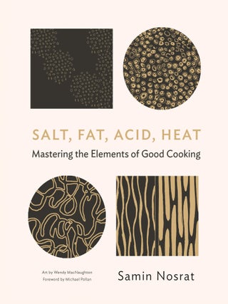 Item #9781782112303 Salt Fat Acid Heat. Samin Nosrat