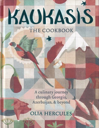 Item #9781784721640-1 Kaukasis the Cookbook. Olia Hercules