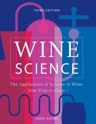 Item #9781784727116 Wine Science. Jamie Good