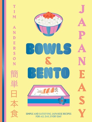 Item #9781784885694 Japaneasy Bowls & Bento. Tim Anderson