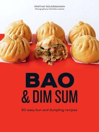 Item #9781784885748 Bao & Dim Sum. Orothay Souksisavanh