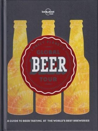 Item #9781786577955 Lonely Planet's Global Beer Tour. Robin Barton
