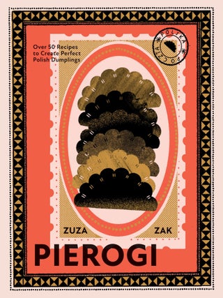 Item #9781787137783 Pierogi. Zuza Zak