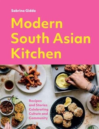 Item #9781787139121 Modern South Asian Kitchen. Sabrina Gidda