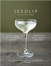 Item #9781787630109 Seedlip: the cocktail book. Ben Branson.