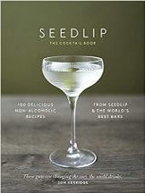 Item #9781787630109 Seedlip: the cocktail book. Ben Branson