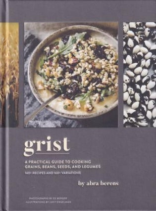 Item #9781797207131-1 Grist: a practical guide. Abra Berens
