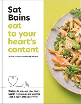 Item #9781804190722 Eat to Your Heart's Content. Sat Bains