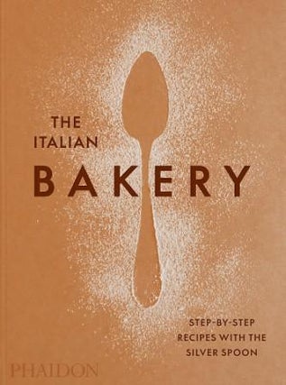 Item #9781838663148 The Italian Bakery. The Silver Spoon Kitchen