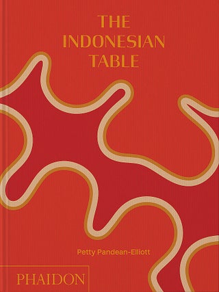 Item #9781838666286 The Indonesian Table. Petty Pandean-Elliott
