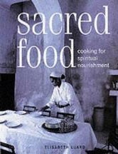 Item #9781840722017-1 Sacred Food. Elisabeth Luard.