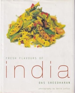 Item #9781840910780-1 Fresh Flavours of India. Das Sreddharan
