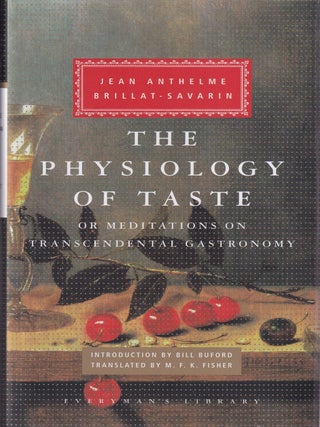 Item #9781841593142 The Physiology of Taste. Jean-Anthelme Brillat-Savarin