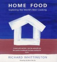 Item #9781841880693-1 Home Food. Richard Whittington