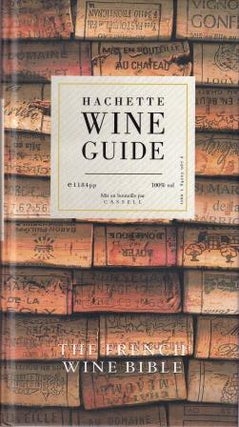 Item #9781842020678-1 Hachette Wine Guide [2000]. Catherine Montalbetti