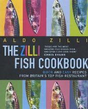 Item #9781843580225-1 The Zilli Fish Cookbook. Aldo Zilli
