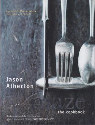 Item #9781844005970-1 Maze: the cookbook. Jason Atherton