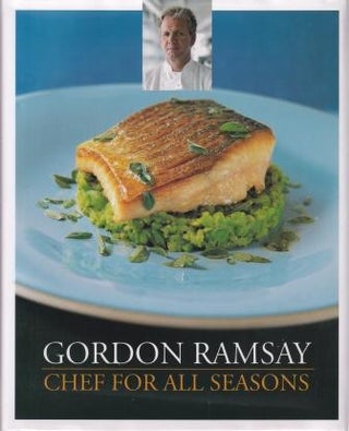Item #9781844008766-1 Chef for all Seasons. Gordon Ramsay, Roz Denny
