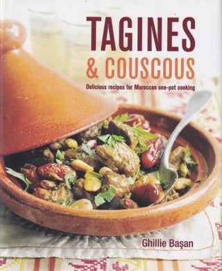 Item #9781845979478-1 Tagines & Couscous. Ghillie Basan