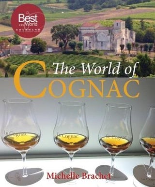 Item #9781846892400 The World of Cognac. Michelle Brachet