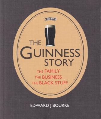 Item #9781847178435 The Guinness Story. Edward J. Bourke.