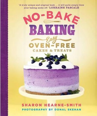 Item #9781848666221 No Bake Baking. Sharon Hearne-Smith