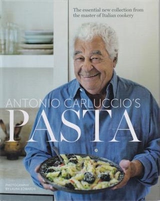 Item #9781849493703-1 Antonio Carluccio's Pasta. Antonio Carluccio