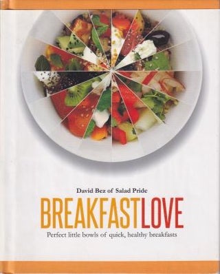 Item #9781849497145-1 Breakfast Love. David Bez
