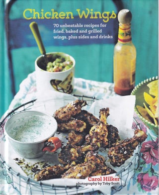 Item #9781849756563 Chicken Wings. Carol Hilker