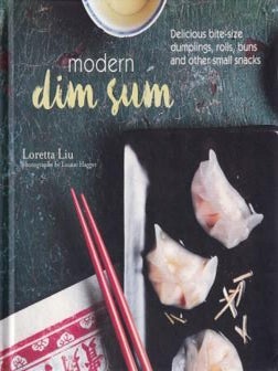 Item #9781849757089-1 Modern Dim Sum. Loretta Liu