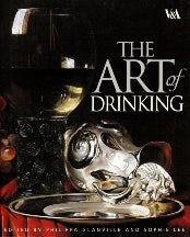 Item #9781851775101-1 The Art of Drinking. Philippa Glanville, Sophie Lee