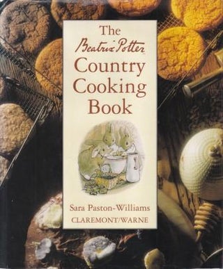 Item #9781854716187-1 The Beatrix Potter Country Cooking Book. Sara Paston-Williams