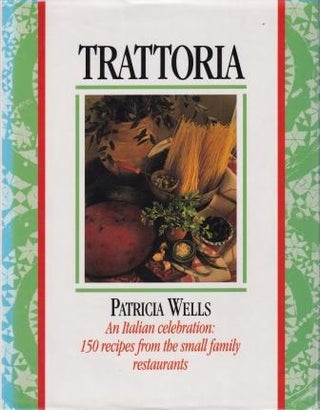 Item #9781856261180-1 Trattoria. Patricia Wells