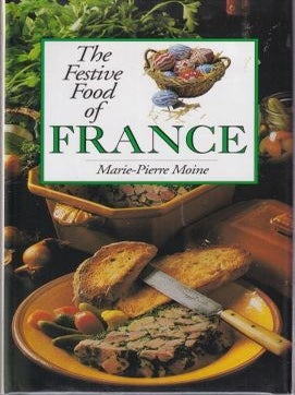 Item #9781856262002-1 The Festive Food of France. Marie-Pierre Moine