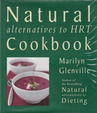 Item #9781856263566 Natural Alternatives to HRT Cookbook. Marilyn Glenville, Lewis Esson.