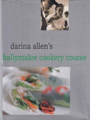 Item #9781856264105-1 Darina Allen's Ballymaloe Cookery Course. Darina Allen