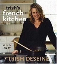 Item #9781856268141-1 Trish's French Kitchen. Trish Deseine