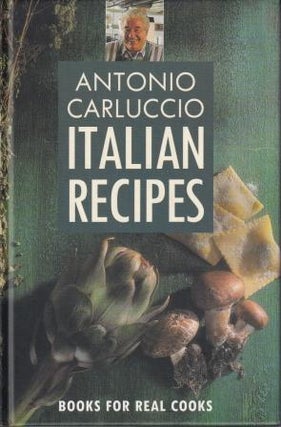 Item #9781857933932-1 Italian Recipes. Antonio Carluccio