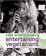 Item #9781862055346-1 Entertaining Vegetarians. Celia Brooks Brown