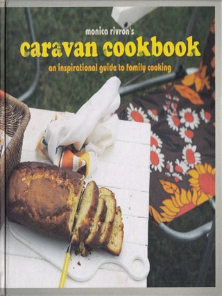 Item #9781862059016-1 The Caravan Cookbook. Monica Rivron