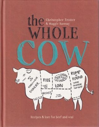 Item #9781862059894-1 The Whole Cow. Christopher Trotter, Maggie Ramsay