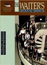 Item #9781862504301-1 The Waiter's Handbook. Graham Brown, Karon Hepner