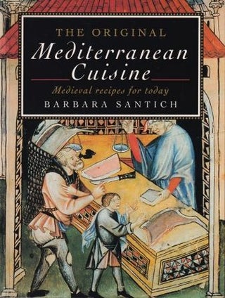 Item #9781862543317-1 The Original Mediterranean Cuisine. Barbara Santich