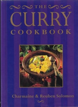 Item #9781863024808-1 The Curry Cookbook. Charmaine Solomon, Reuben