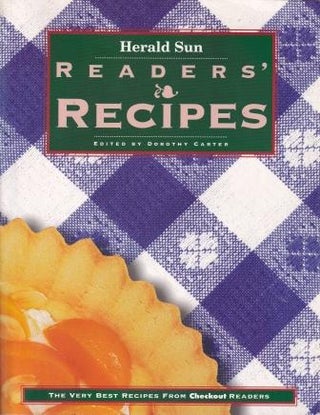 Item #9781863501842-1 Herald Sun Readers' Recipes. Dorothy Carter