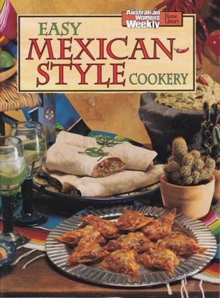 Item #9781863960205-1 Easy Mexican Style Cookery. Pamela Clark