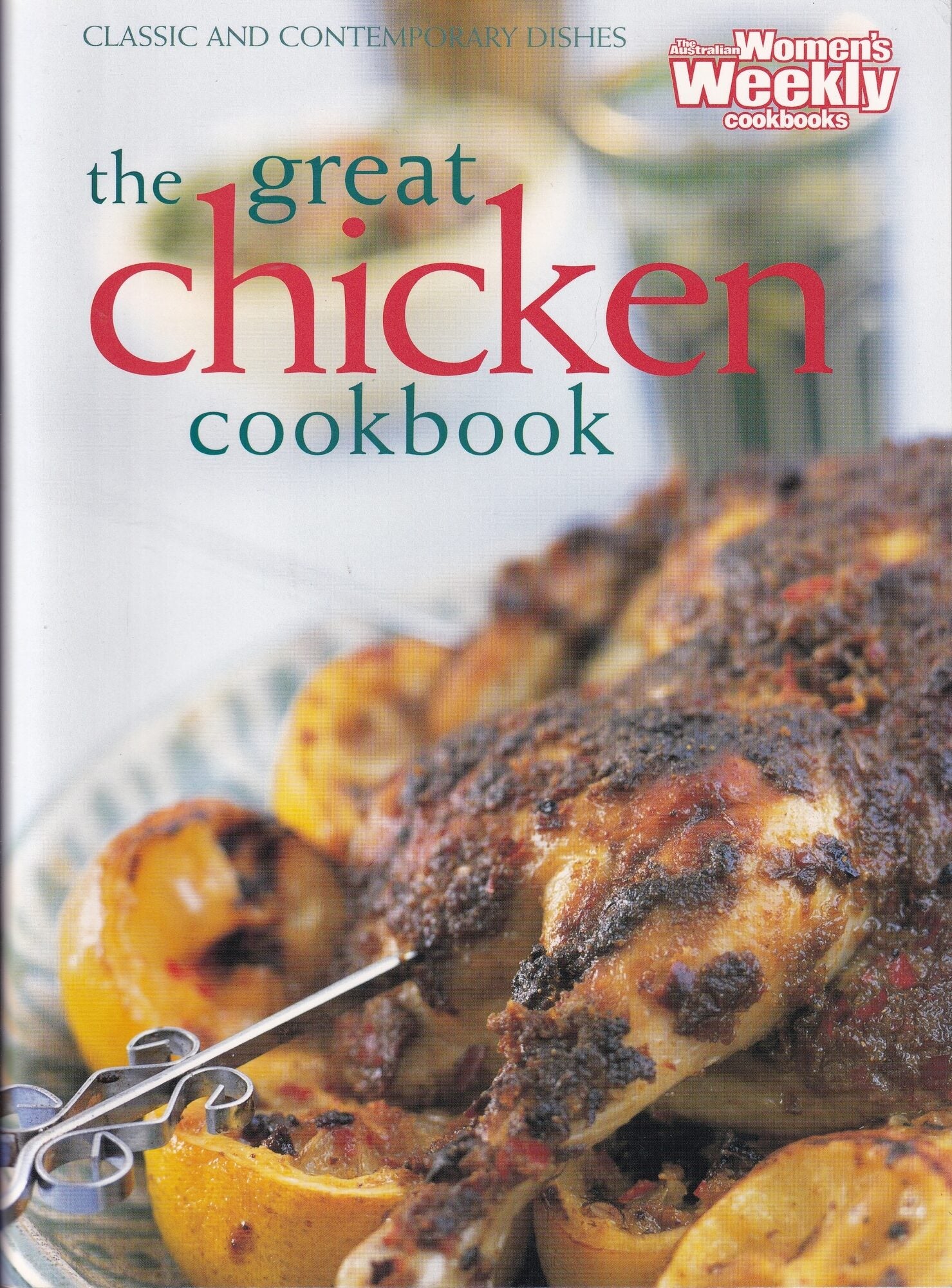 The Great Chicken Cookbook | Pamela Clark